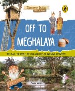Off to Meghalaya (Discover India)