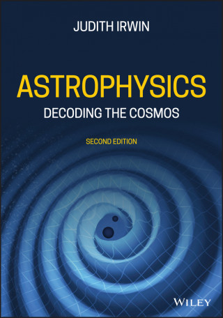 Astrophysics - Decoding the Cosmos 2nd Edition