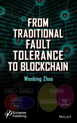 From Traditional Fault Tolerance to Blockchain