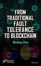 From Traditional Fault Tolerance to Blockchain