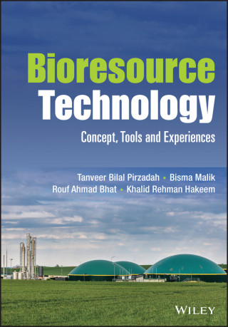 Bioresource Technology - Concept, Tools and Experiences