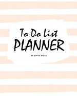 To Do List Planner (8x10 Softcover Log Book / Planner / Journal)