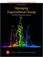 ISE Managing Organizational Change:  A Multiple Perspectives Approach