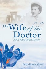 Wife of the Doctor Aka Khanumeh Doctor