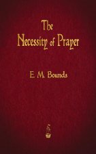 Necessity of Prayer