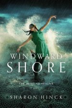 Windward Shore: Volume 3
