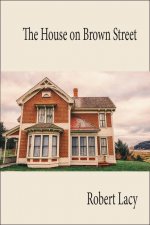 House on Brown Street