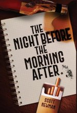 Night before the Morning After