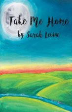 Take Me Home