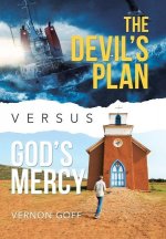 Devil's Plan Versus God's Mercy