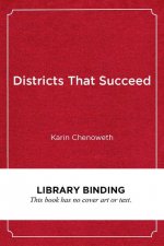 Districts That Succeed