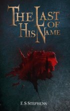 Last of His Name