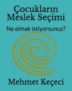 Cocukların Meslek Secimi