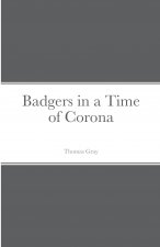 Badgers in a Time of Corona