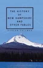 History of New Hampshire and Other Fables