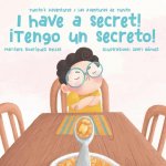 !I Have a Secret!/!Tengo un Secreto!