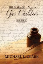 Diary of Gus Childers