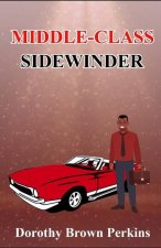 Middle-Class Sidewinder