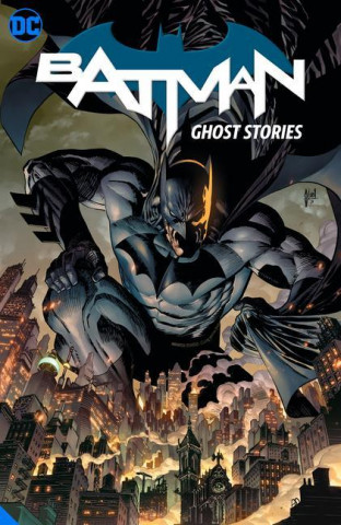 Batman: Ghost Stories