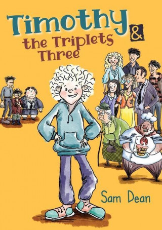 Timothy and the Triplets Three