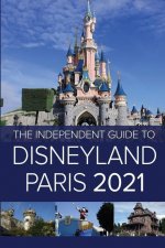 Independent Guide to Disneyland Paris 2021