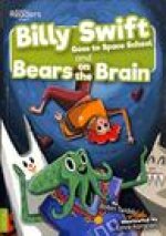 Billy Swift Goes To Space School and Bears on The Brain