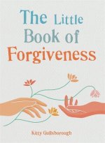 Little Book of Forgiveness