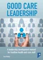 Good Care Leadership