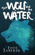 Wolf and The Water