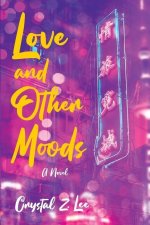 Love and Other Moods