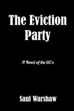 The Eviction Party