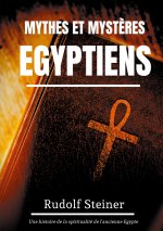 Mythes et Mysteres Egyptiens