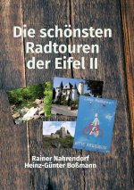 Die schönsten Radtouren der Eifel II