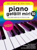 Piano gefallt mir! 10 - 50 Chart und Film Hits