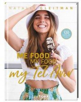 ME FOOD, MY FOOD, MY TEL AVIV (Ralf Frenzel)()
