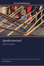 Spiessrutenlauf
