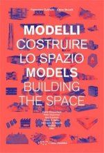 Models: Building the Space