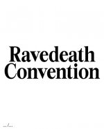 Ravedeath Convention