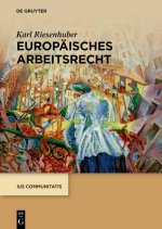 Europaisches Arbeitsrecht