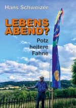 LEBENSABEND?
