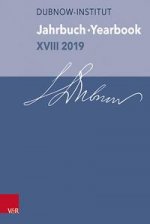 Jahrbuch des Dubnow-Instituts /Dubnow Institute Yearbook XVIII / 2019