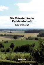 Die Münsterländer Parklandschaft