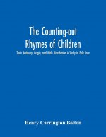 Counting-Out Rhymes Of Children