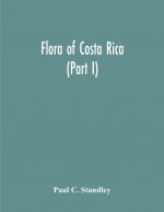 Flora Of Costa Rica (Part I)