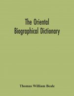 Oriental Biographical Dictionary