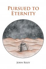 Pursued to Eternity