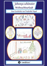Johnnys schönster Weihnachtsurlaub
