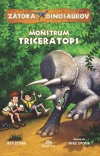 Zátoka dinosaurov• Monštrum Triceratops