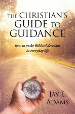 Christian's Guide to Guidance