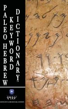 Paleo Hebrew Keyword Dictionary(TM)